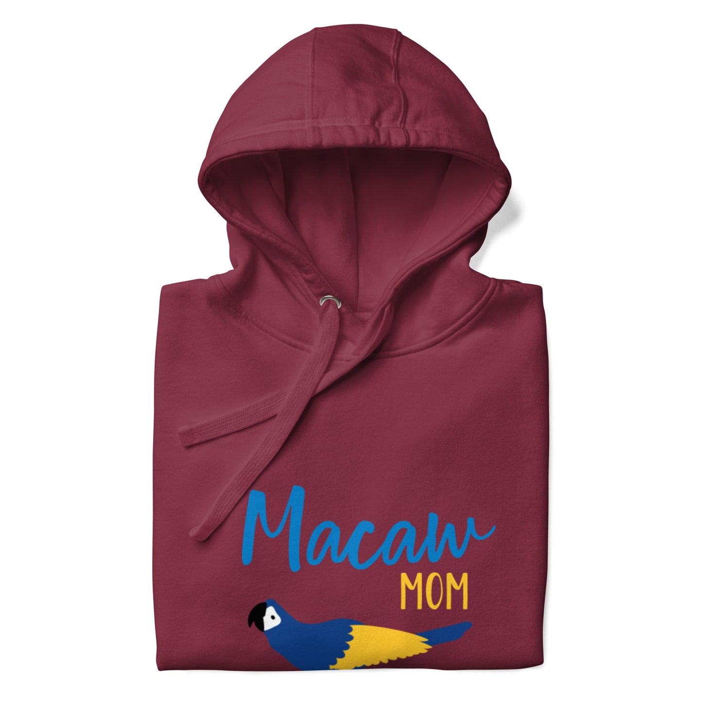 Macaw Mom Hoodie
