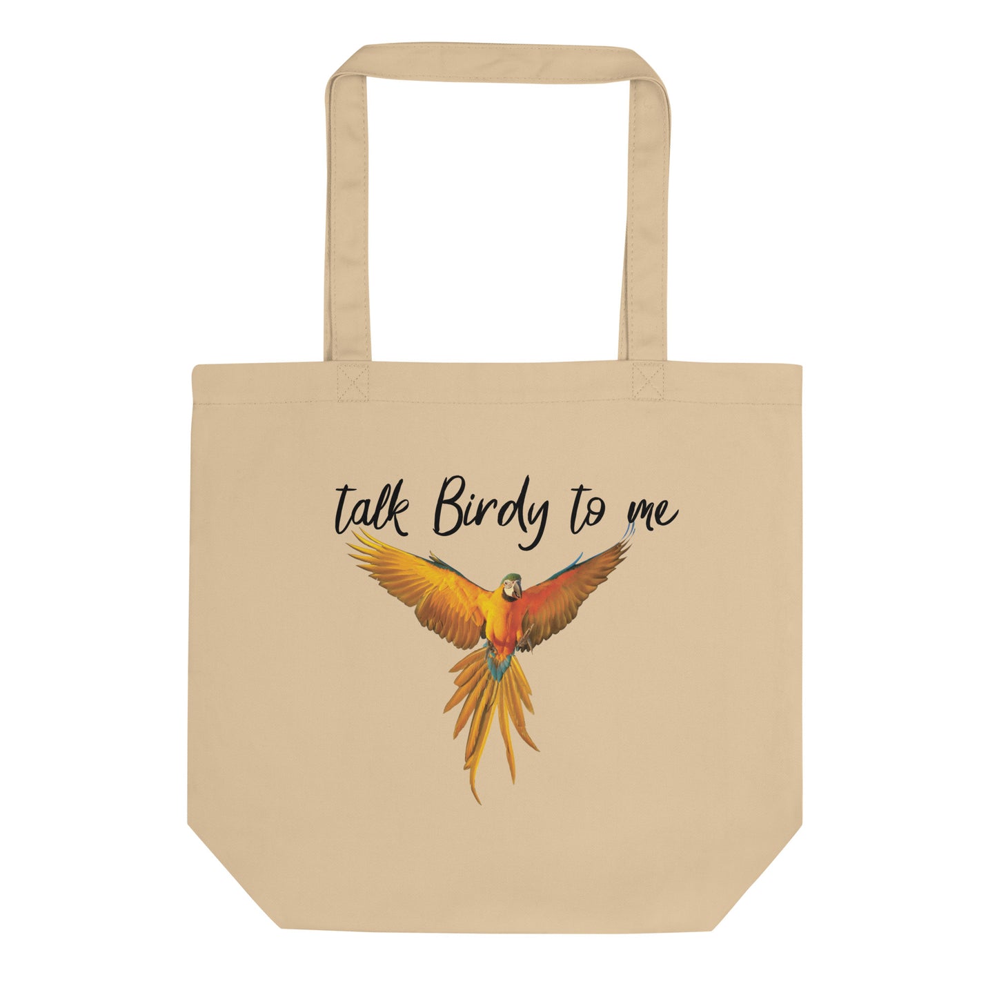 Talk Birdy to Me Macaw - Eco Tote Bag